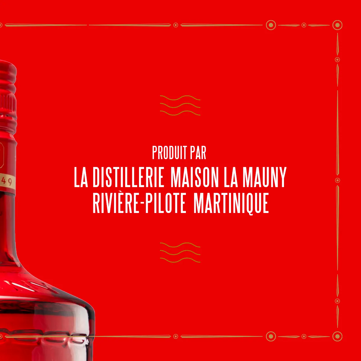 Produit par la distillerie Maison La Mauny